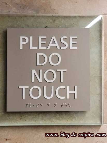 por favor não toque